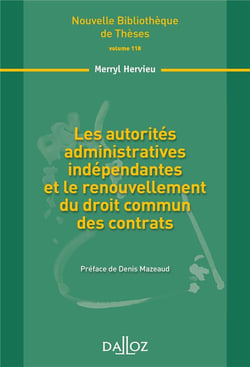 Les autorités administratives indépendantes et le renouvellement du droit commun des contrats