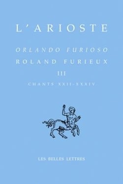 Roland Furieux Tome 3 - chants XXII-XXXIV
