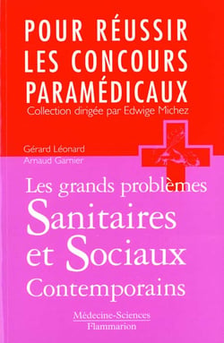 Les grands problemes sanitaires et sociaux contemporains