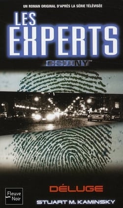 CSI les experts Manhattan Tome 17 - déluge