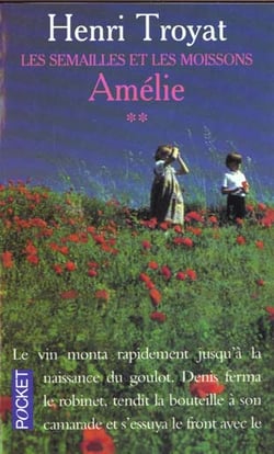 Les semailles et les moissons t.2 amelie