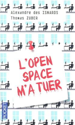 L'open space m'a tuer