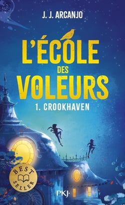 Crookhaven Tome 1 : L'école des voleurs