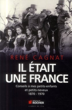 Il était une France - 1870-1914-2001