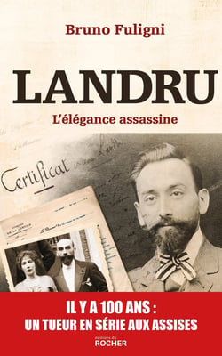 Landru - l'élégance assassine