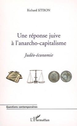Une réponse juive à l'anarcho-capitalisme - judéo-économie