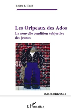 Les oripeaux des ados - la nouvelle condition subjective des jeunes