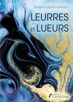 Leurres et lueurs