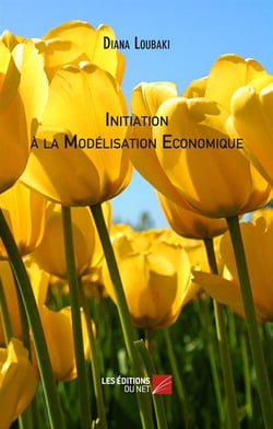 Initiation à la modélisation économique