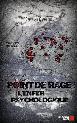Point de rage - l'enfer psychologique