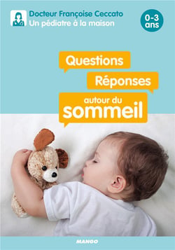 Questions/réponses autour du sommeil - 0-3 ans