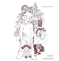 Sarah une maman perdue