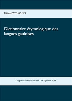 Dictionnaire étymologique des langues gauloises