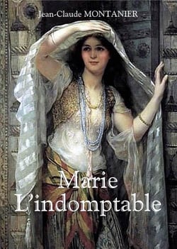 Marie - l'indomptable
