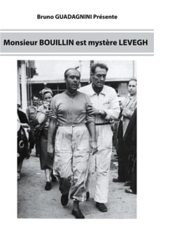 Monsieur bouillin est mystère levegh