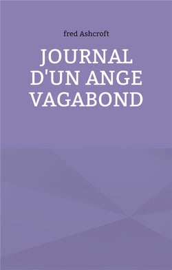 Journal d'un ange vagabond