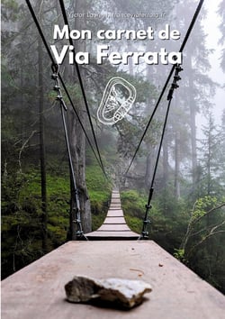 Mon carnet de Via Ferrata : 130 fiches noir et blanc à remplir et décorer