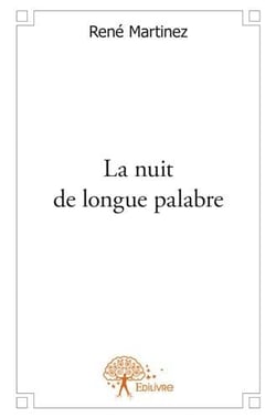 La nuit de longue palabre