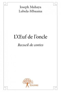 L'oeuf de l'oncle