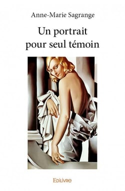 Un portrait pour seul temoin