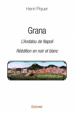 Grana, l'andalou de napoli
