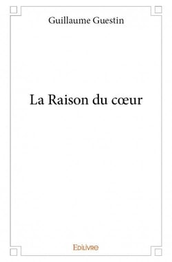 La Raison du coeur