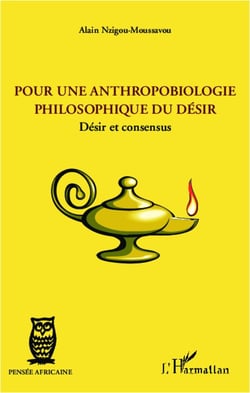 Pour une anthropobiologie philosophique du désir - désir et consensus