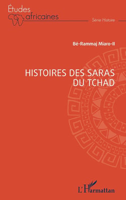 Histoires des Saras du Tchad