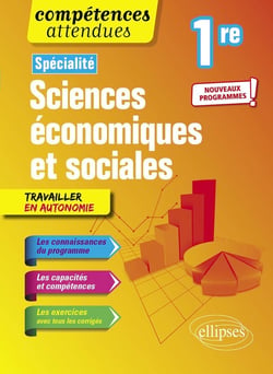 Compétences attendues : spécialité sciences économiques et sociales - 1re - nouveaux programmes