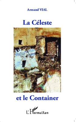 La céleste et le container