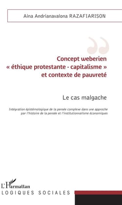 Concept weberien "éthique protestante - capitalisme" et contecte de pauvreté - le cas malgache