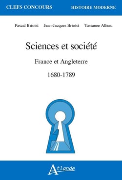 Sciences et societe en France et en Angleterre, 1680-1789