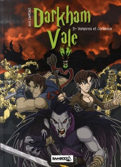 Darkham Vale t.3 - vampires et corbeaux