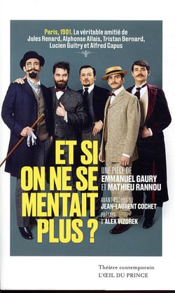 Et si on ne se mentait plus ?