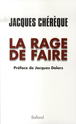 La rage de faire