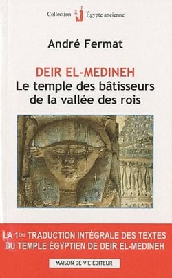 Deir el-Medineh - le temple des bâtisseurs de la valllée des rois