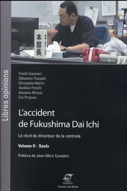 L'accident de Fukushima Dai Ichi Tome 2