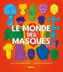 Le monde des masques
