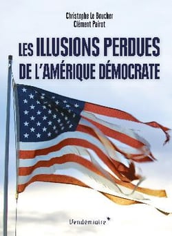 Les illusions perdues de l'Amérique démocrate