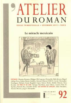 L'atelier du roman n.92 : le miracle mexicain