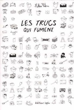 Les trucs qui fument