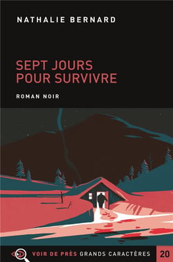 Sept jours pour survivre