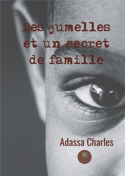 Des jumelles et un secret de famille