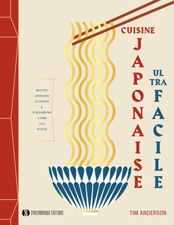 Cuisine japonaise ultra-facile