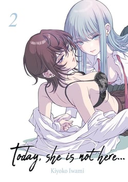 Today, She is not here Tome 2