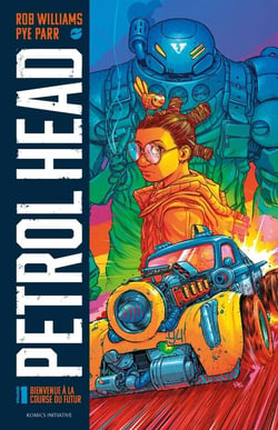 Petrol Head Tome 1 : Bienvenue à la course du futur
