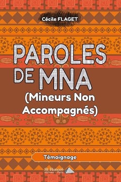Paroles de mna (mineurs non accompagnes)