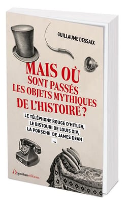 Mais où sont passés les objets mythiques de l'histoire ? Le téléphone rouge d'Hitler, le bistouri