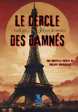 Le Cercle des Damnés : Paris 2024 - Les Jeux Olympiques