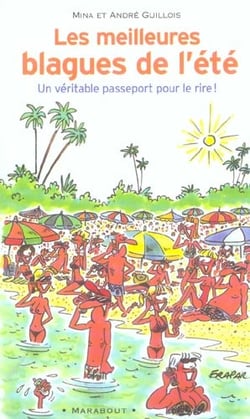 Les meilleures blagues de l'ete
